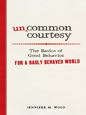 cover image of Uncommon Courtesy